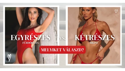 Bikini vagy egyrészes fürdőruha? Előnyök, hátrányok és tippek