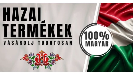 Hazai termékek  - vásárolj tudatosan