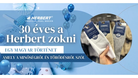 30 éves a Herbert zokni – Három évtized minőség, innováció és elkötelezettség