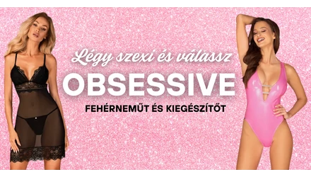 Legyél magabiztos - Obsessive fehérneműben